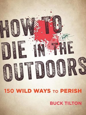 cover image of How to Die in the Outdoors